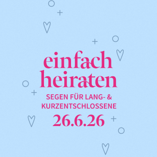 einfach heiraten 2026 - 26.6.26
